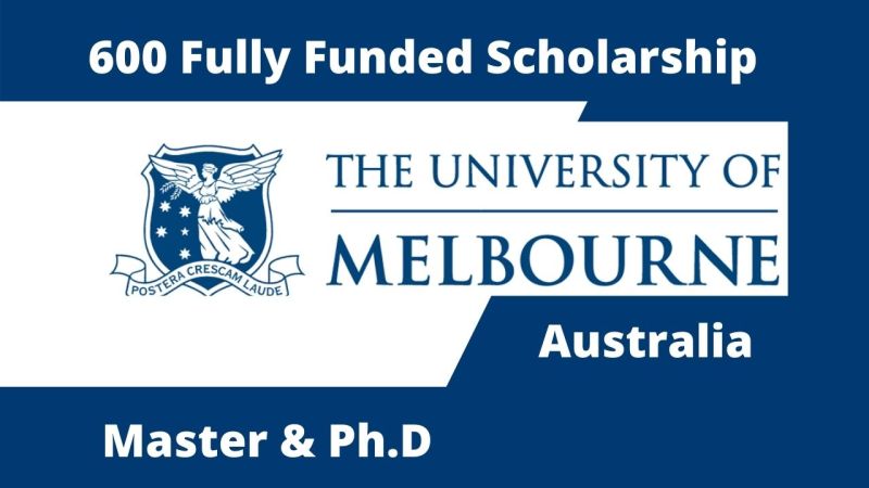 Fully Funded University of Melbourne Scholarships 2025 in Australia